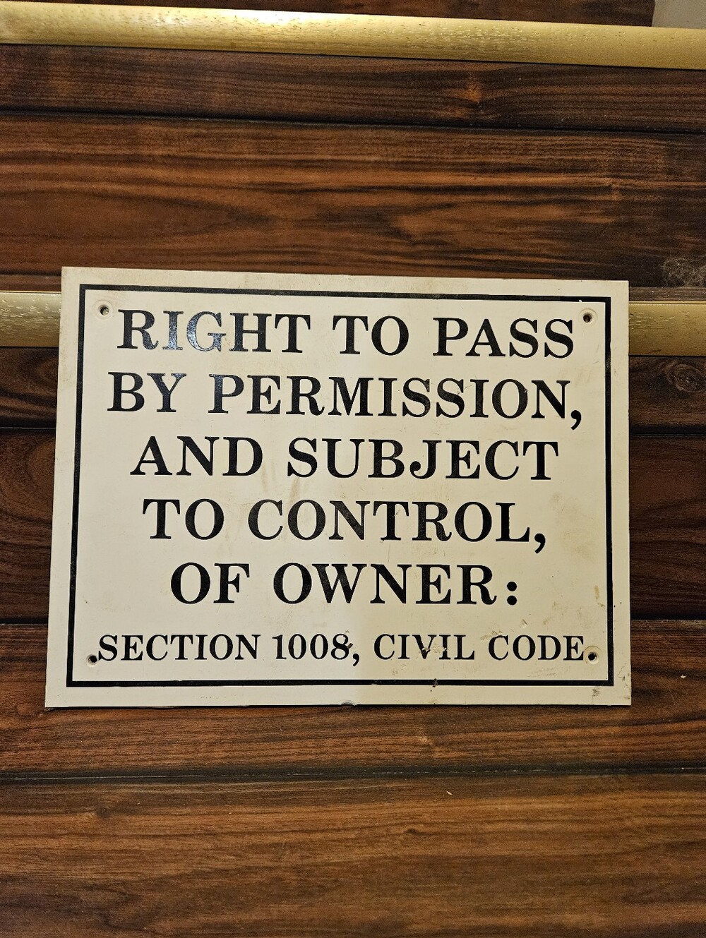CA Civil Code Section 1008 Sign Right to Pass by Permission Easement Prevent 9x1